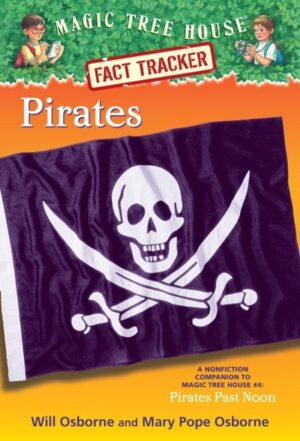 Magic Tree House Fact Tracker #4: Pirates