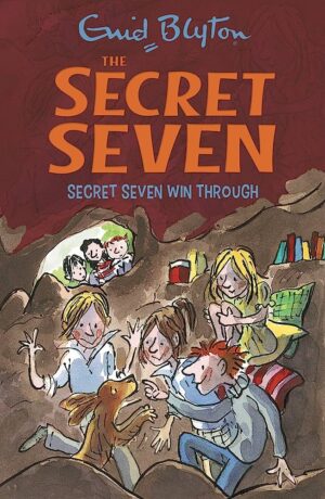 Secret Seven #07: Secret Seven Win Through