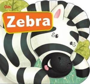 Zebra : Cutout Board Book