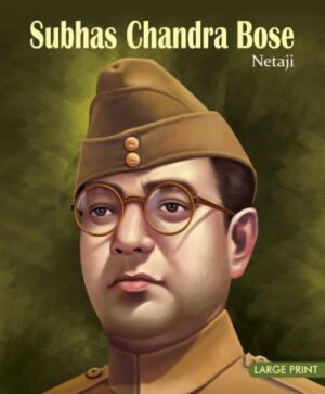 Subhash Chandra Bose : Large Print