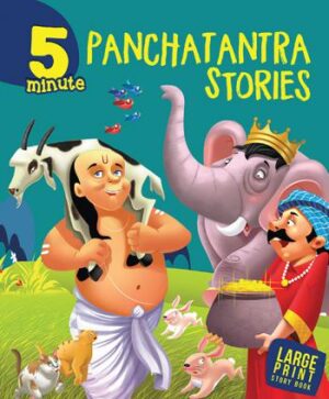 5 Minute Panchatantra Stories : Large Print