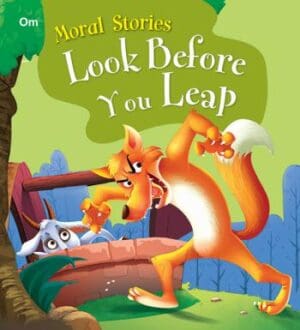 Look Before You Leap : Moral Stories