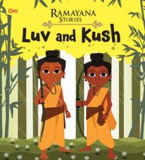 Luv and Kush : Ramayana Stories