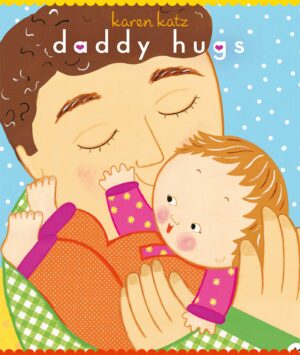 DADDY HUGS