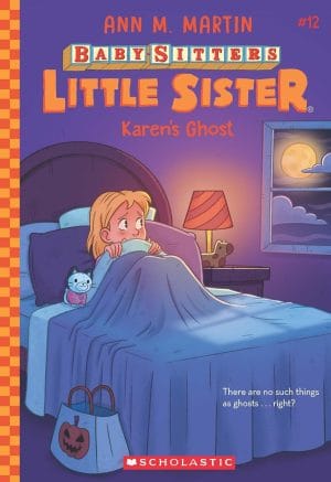 Baby-sitters Little Sister #12: Karen's Ghost