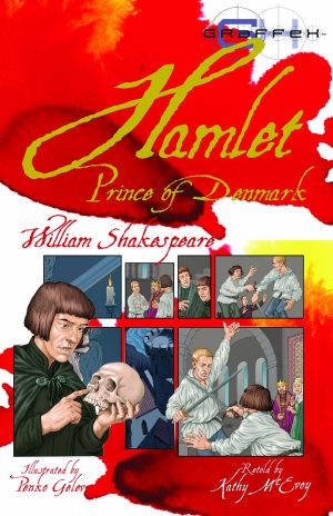 GRAPHIC SHAKESPEARE: HAMLET PRINCE OF DENMARK