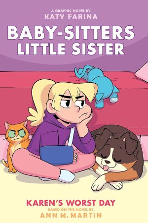 THE BABY -SITTERS LITTLE SISTER #3: KARENS WORST DAY