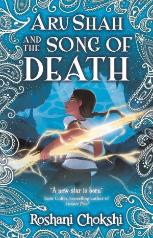 ARU SHAH #2: THE SONG OF DEATH