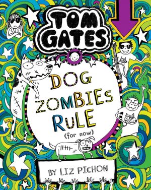 TOM GATES #11 DOG ZOMBIES RULE PB