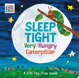Sleep Tight Very Hungry Caterpillar (Lift the Flap)