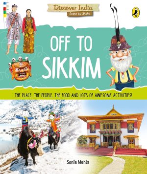 Discover India: Off to Sikkim