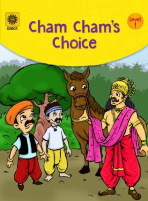 Cham cham's choice