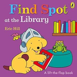 Find Spot at the Library (Lift the flap)