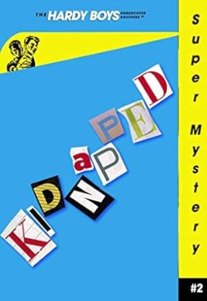 The Hardy Boys - Super Mystery 2
