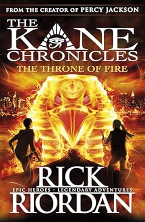 The Kane Chronicles - The Throne of Fire