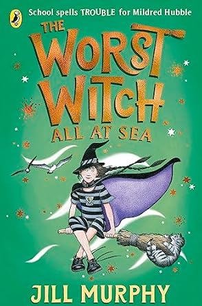 The Worst Witch All At Sea