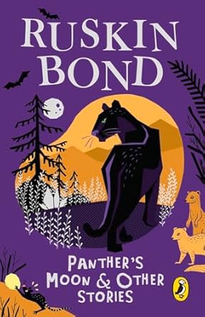 Ruskin Bond - Panther's Moon & Other Stories