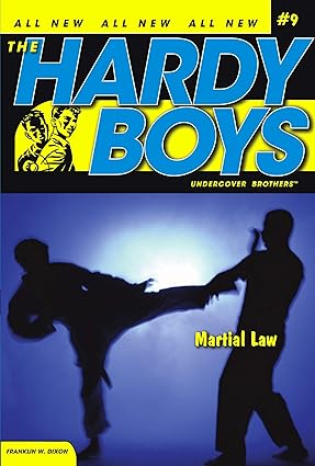 The Hardy Boys #9 Martial Law