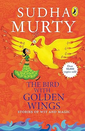 Sudha Murty - The Bird with Golden Wings