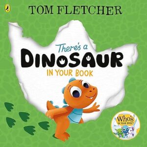 There's A Dinosaur In Your Book