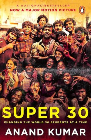 Super 30 - Anand Kumar