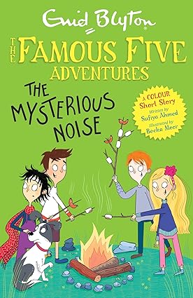 Famous Five Colour Short Stories: The Mysterious Noise