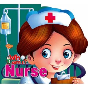 Who Am I? Nurse