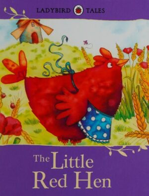 Ladybird Tales: The Little Red Hen