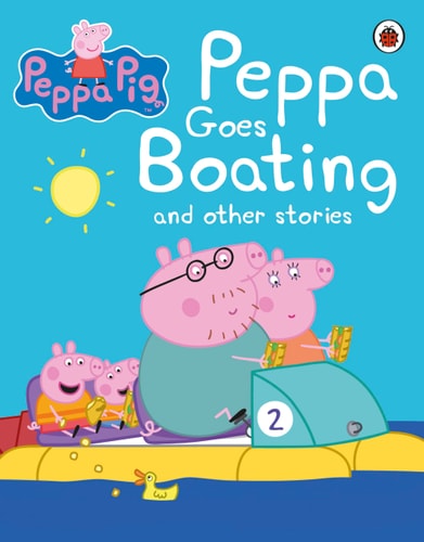 Peppa Goes Boating and Other Stories