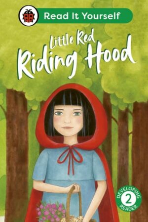 Little Red Riding Hood: Read It Yourself
