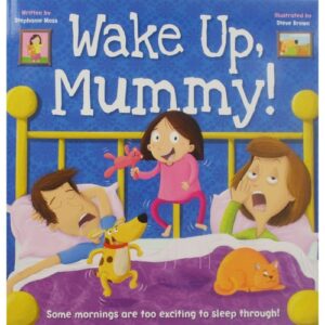 Wake Up, Mummy! (Picture Flats)