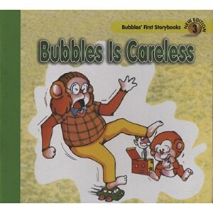 Bubbles is Careless