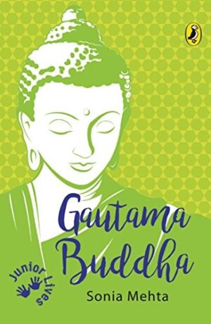 Junior Lives: Gautama Buddha
