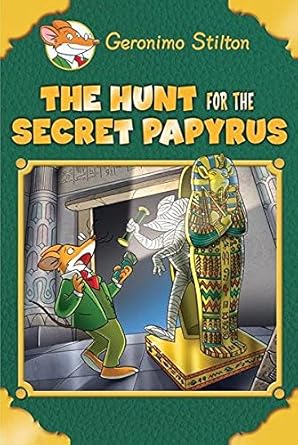 Geronimo Stilton Special Edition: The Hunt for the Secret Papyrus
