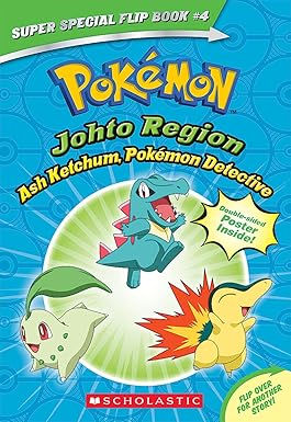 Pokémon Super Special Flipbook #04: Johto Region Ash Ketchum, Pokemon Detective / kanto Region I Choose You!
