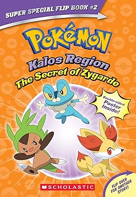 Pokémon Super Special Flipbook #02: Kalos Region The Secret of Zygarde / Unova Region A Legendary Truth