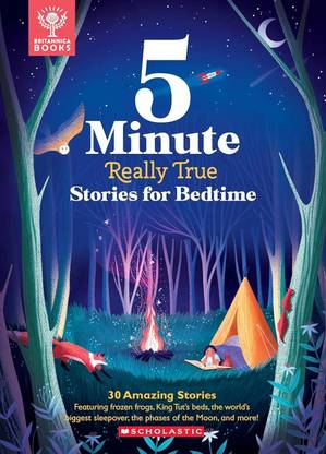 Britannica's 5-Minute Really True Stories for Bedtime