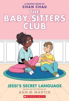 The Baby-sitters Club Graphic Novel #12: Jessi’s Secret Language