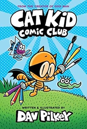 Cat Kid Comic Club #1: Comic Club