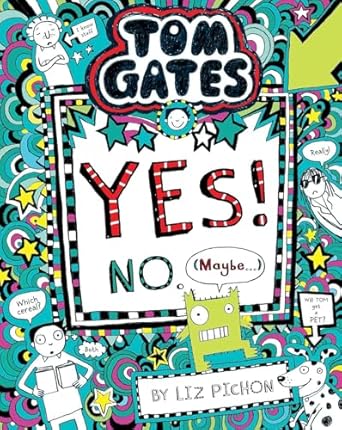 Tom Gates #8: Yes! No (Maybe...)