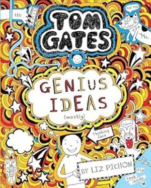 Tom Gates #04: Genius Ideas (Mostly)