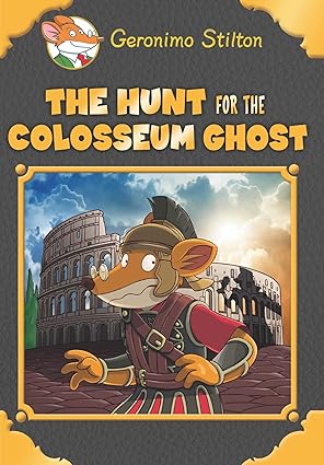 Geronimo Stilton SE: The Hunt for the Colosseum Ghost
