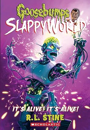 Goosebumps SlappyWorld #7: It's Alive! It's Alive!Â
