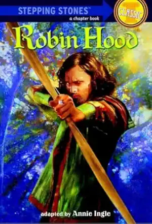Robin Hood - Stepping Stones Classic